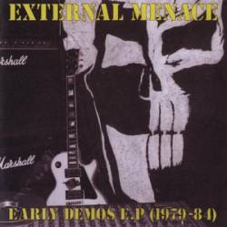 External Menace : Early Demos EP (1979-1982)